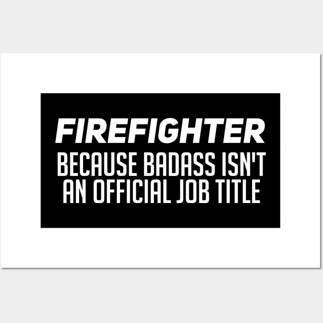 Firefighter Wall Art by Printnation